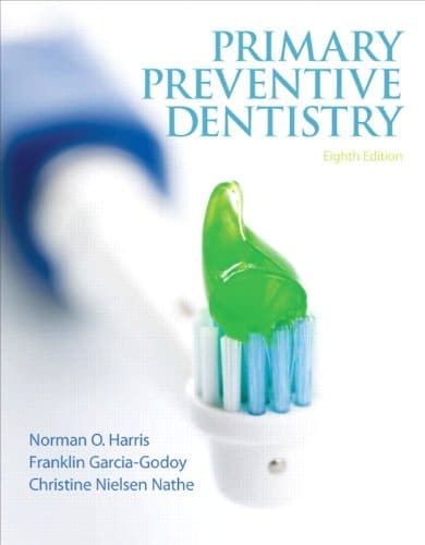 Primary Preventive Dentistry (8e) - 8th Edition