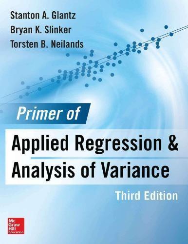 Primer Of Applied Regression And Analysis Of Variance 3Rd Edition