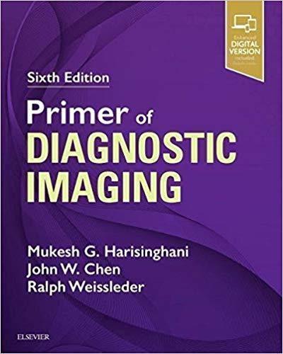 Primer Of Diagnostic Imaging 6Th Edition Ed