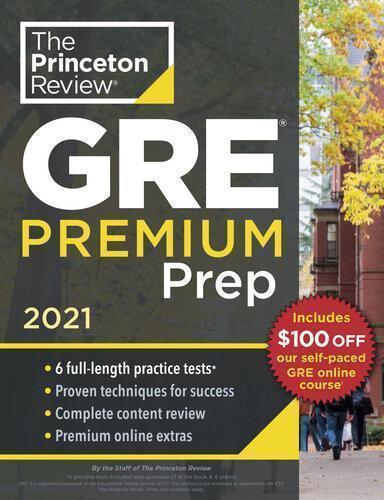 Princeton Review Gre Premium Prep 2021 6 Practice Tests Review Techniques