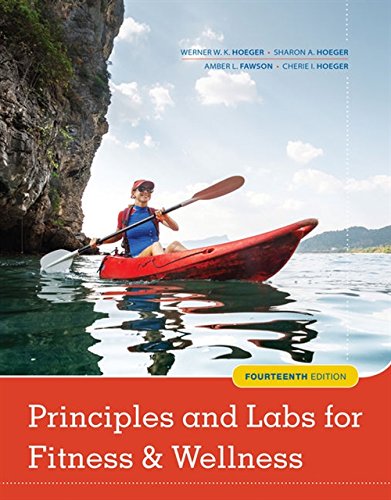 Principles and Labs for Fitness and Wellness 14th Edition