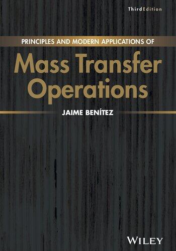 Principles And Modern Applications Of Mass Transfer Operations 3Rd Edition