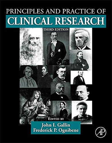 Principles and Practice of Clinical Research - 3rd Edition