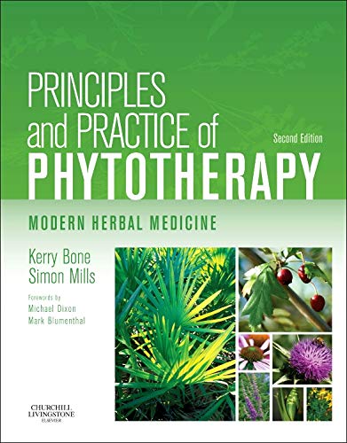 Principles and Practice of Phytotherapy. Modern Herbal Medicine