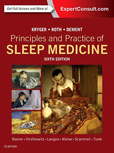 Principles and Practice of Sleep Medicine - 6th Edition