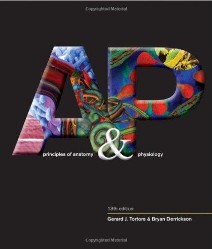 Principles Of Anatomy And Physiology Thirteenth 13Th Edition