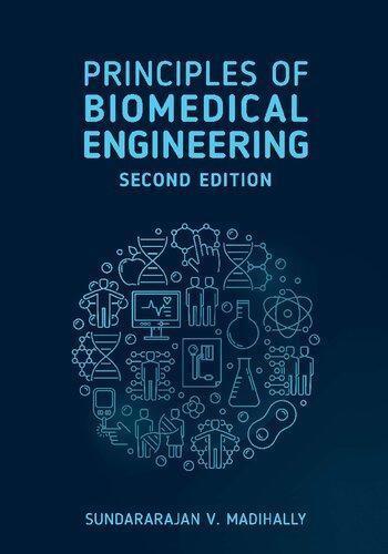 Principles Of Biomedical Engineering 2Nd Edition