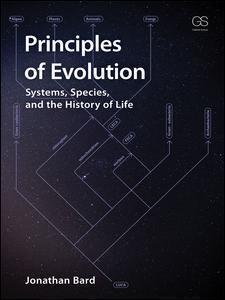 Principles Of Evolution Systems Species And The History Of Life