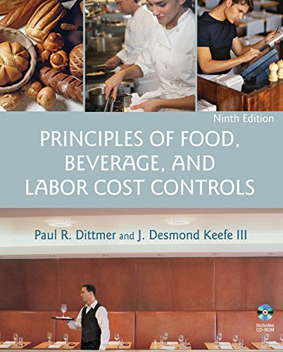 Principles of food, beverage, and labor cost controls - 9th Edition