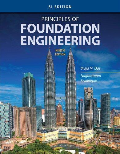 Principles Of Foundation Engineering 9Th SI Edition