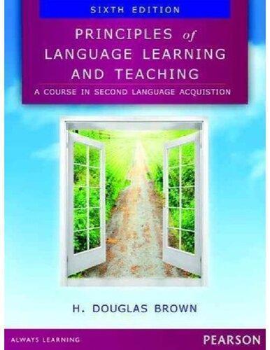 Principles Of Language Learning And Teaching 6Th Edition