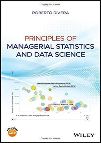 Principles Of Managerial Statistics And Data Science