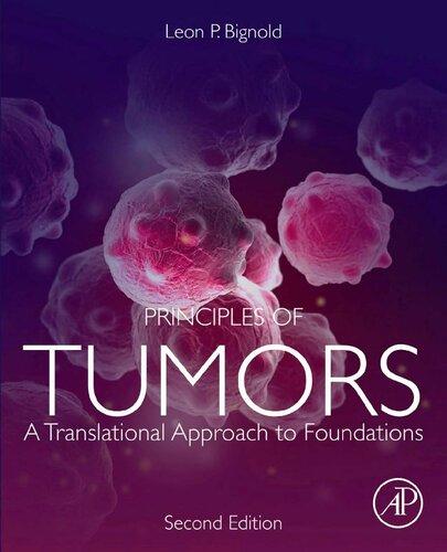 Principles Of Tumors A Translational Approach To Foundations 2Nd Edition