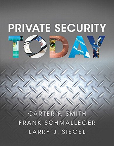 Private Security Today - 1st Edition