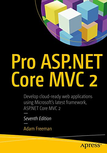 Pro ASP.NET Core MVC 2 - 7th Edition