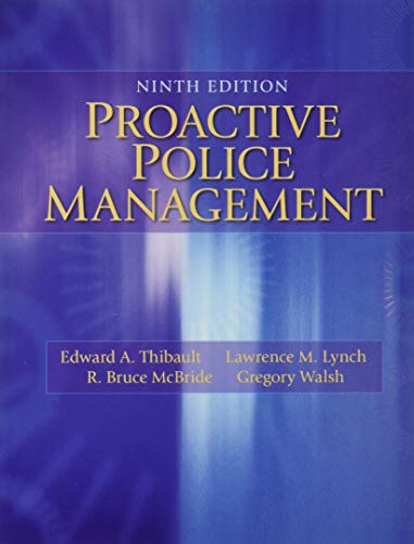 Proactive Police Management 9th Edition