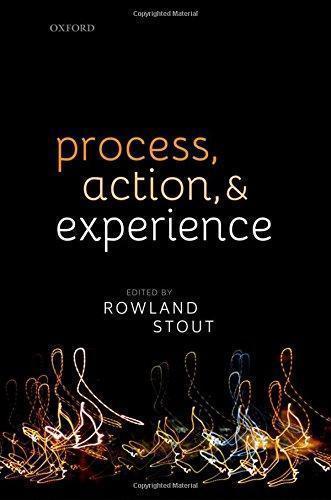 Process Action And Experience