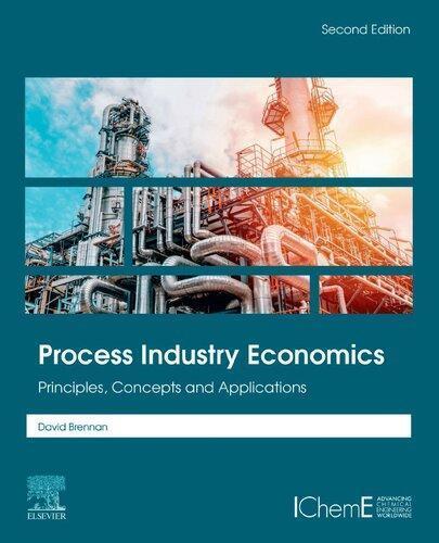 Process Industry Economics Principles Concepts And Applications 2Nd Edition