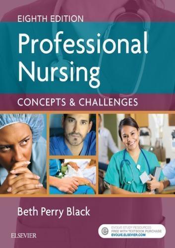 Professional Nursing Concepts Challenges 8Th Edition