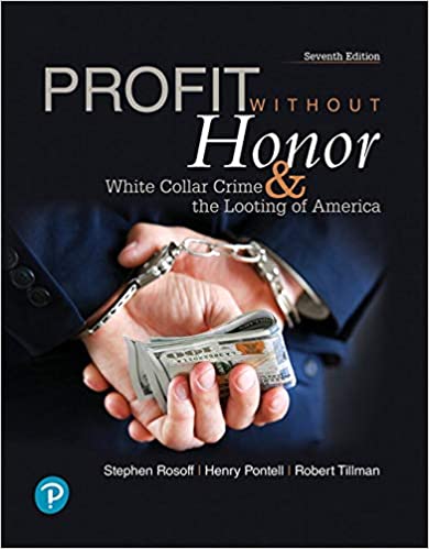 Profit Without Honor White Collar Crime And The Looting Of America