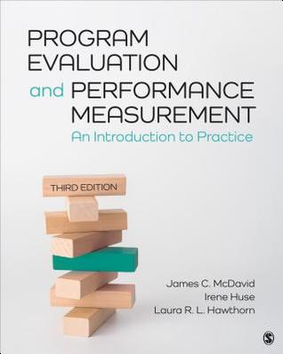 Program Evaluation and Performance Measurement: An Introduction to Practice 3rd Edition