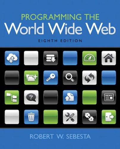 Programming the World Wide Web 8th Edition