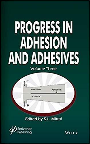 Progress In Adhesion And Adhesives