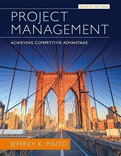 Project Management Achieving Competitive Advantage 4Th Edition