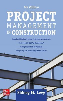 Project Management In Construction Seventh 7Th Edition