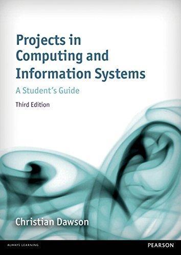 Projects In Computing And Information Systems A Students Guide 3Rd Edition