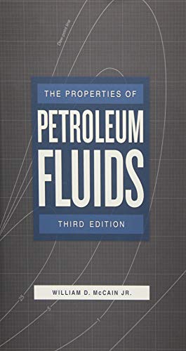 Properties of Petroleum Fluids 3rd edition