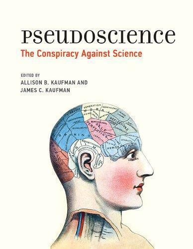 Pseudoscience The Conspiracy Against Science