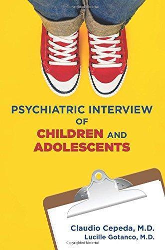 Psychiatric Interview Of Children And Adolescents