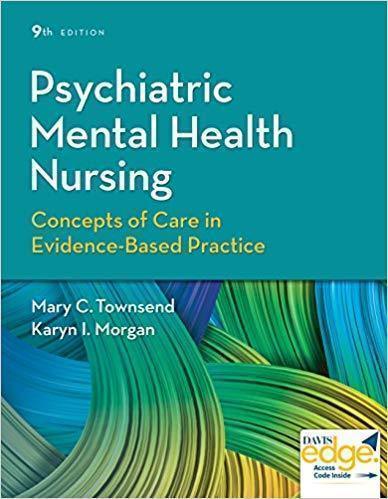 Psychiatric Mental Health Nursing Concepts Of Care In Evidence Based Practice 9Th Edition