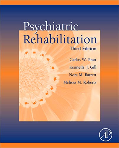 Psychiatric Rehabilitation, Third Edition - 3rd Edition