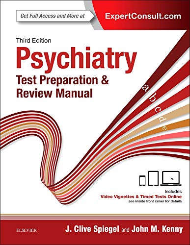 Psychiatry Test Preparation and Review Manual, 3e - 3rd Edition