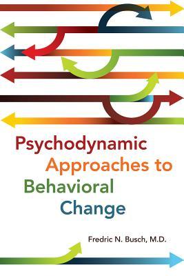 Psychodynamic Approaches To Behavioral Change