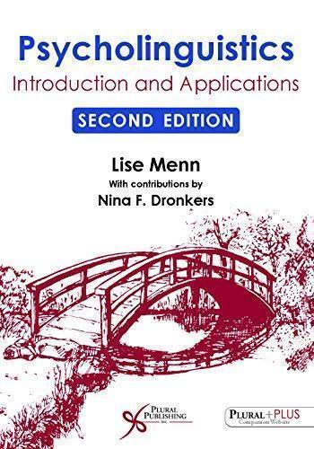 Psycholinguistics Introduction And Applications 2Nd Edition