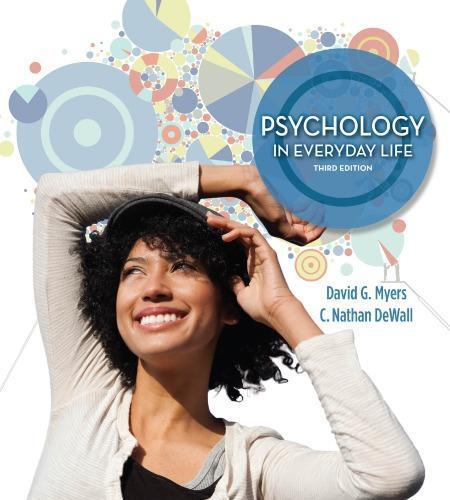 Psychology In Everyday Life 3Rd Edition