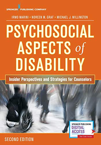 Psychosocial Aspects of Disability - Insider Perspectives and Strategies for Counselors