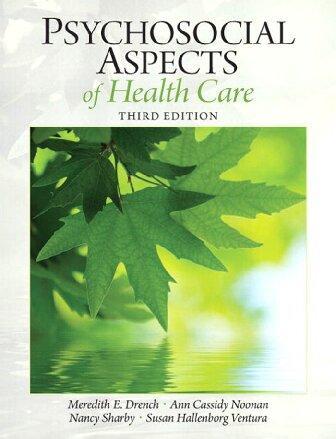 Psychosocial Aspects Of Health Care 3Rd Edition