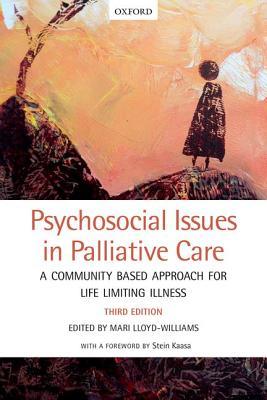 Psychosocial Issues In Palliative Care A Community Based Approach For Life Limiting Illness