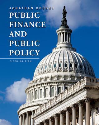 Public Finance And Public Policy 5Th Edition