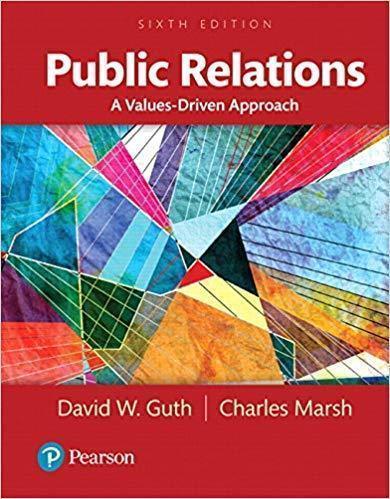 Public Relations A Values Driven Approach 6Th Edition