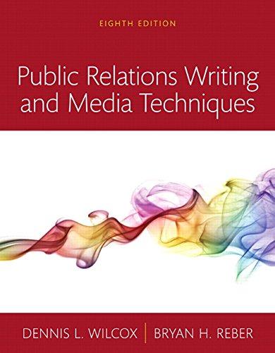 Public Relations Writing And Media Techniques 8Th Edition