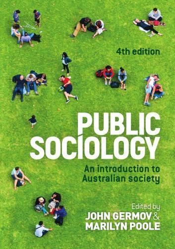 Public Sociology An Introduction To Australian Society 4Th Edition