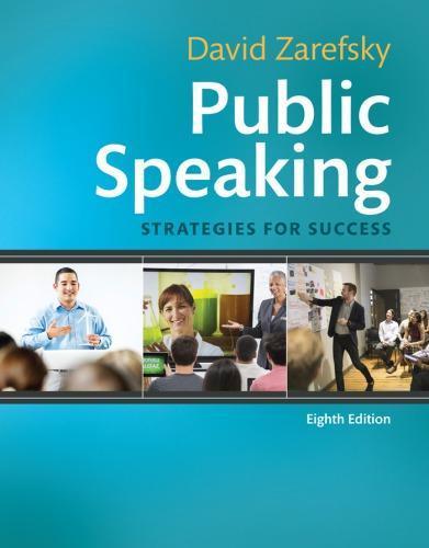 Public Speaking Strategies For Success 8Th Edition