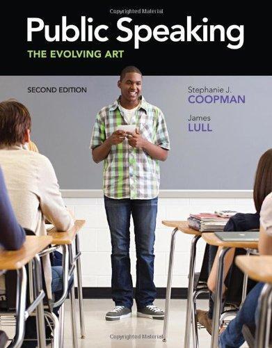 Public Speaking The Evolving Art 2nd Edition