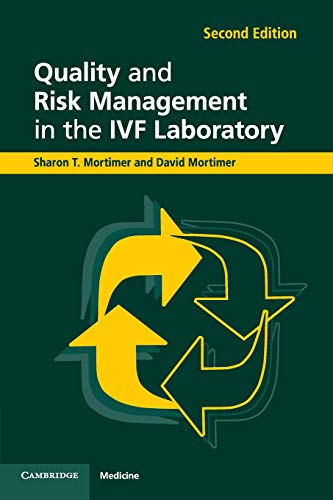 Quality and Risk Management in the IVF Laboratory - 2nd Edition