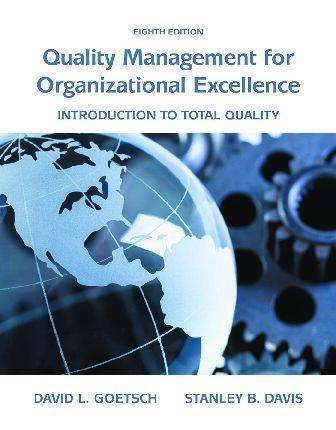 Quality Management For Organizational Excellence Introduction To Total Quality 8Th Edition